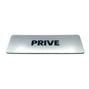 Deurbordje met Tekst prive - Formaat 150 mm x 50 mm x 1,6 mm - Incl. plakstrip