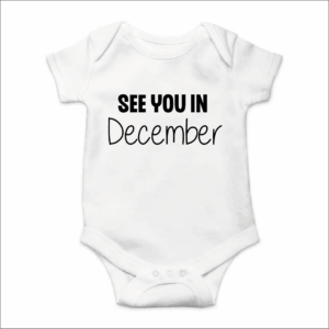 Rompertje met Tekst - See you in December- Zwangerschapsaankondiging - Coming Soon Rompertje - Wit/Zwart