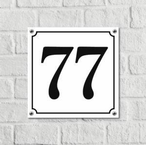 Huisnummerbord Wit Dibond Deluxe - Nummer 77 - incl. bevestiging