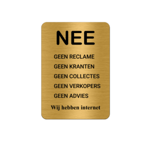Brievenbusbordje Goud - Nee geen reclame, collectes en verkopers - 5 x 8 cm - ronde hoeken - incl. 3M-tape