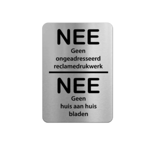Brievenbusbordje RVS-look - Nee geen reclame, NEE geen huis aan huis - 5 x 8 cm - ronde hoeken - incl. 3M-tape